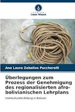 Überlegungen zum Prozess der Genehmigung des regionalisierten afro-bolivianischen Lehrplans