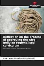 Reflection on the process of approving the Afro-Bolivian regionalised curriculum