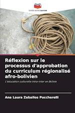 Réflexion sur le processus d'approbation du curriculum régionalisé afro-bolivien