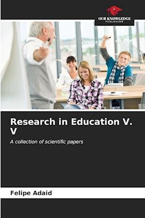 Research in Education V. V