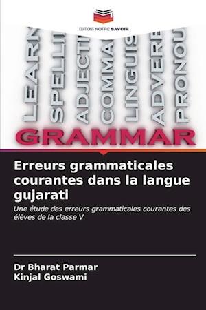 Erreurs grammaticales courantes dans la langue gujarati