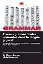 Erreurs grammaticales courantes dans la langue gujarati