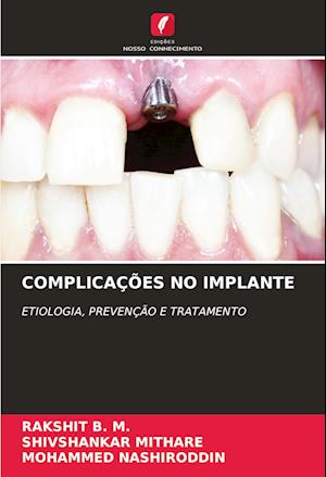 COMPLICAÇÕES NO IMPLANTE