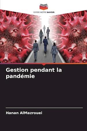 Gestion pendant la pandémie