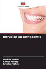 Intrusion en orthodontie