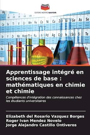 Apprentissage intégré en sciences de base : mathématiques en chimie et chimie