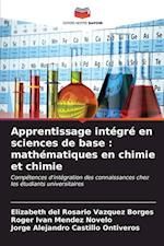 Apprentissage intégré en sciences de base : mathématiques en chimie et chimie