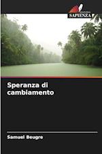 Speranza di cambiamento