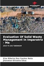 Evaluation Of Solid Waste Management In Imperatriz - Ma