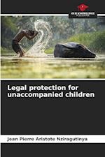 Legal protection for unaccompanied children