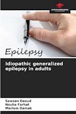 Idiopathic generalized epilepsy in adults