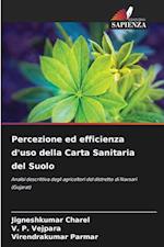 Percezione ed efficienza d'uso della Carta Sanitaria del Suolo