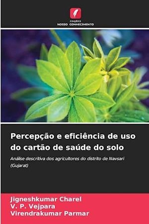 Percepção e eficiência de uso do cartão de saúde do solo