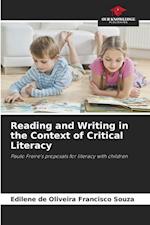 Reading and Writing in the Context of Critical Literacy