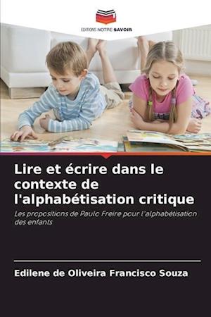 Lire et écrire dans le contexte de l'alphabétisation critique