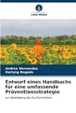 Entwurf eines Handbuchs für eine umfassende Präventionsstrategie