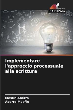 Implementare l'approccio processuale alla scrittura