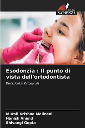 Esodonzia : Il punto di vista dell'ortodontista