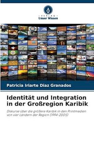 Identität und Integration in der Großregion Karibik