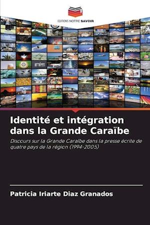 Identité et intégration dans la Grande Caraïbe