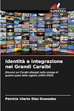 Identità e integrazione nei Grandi Caraibi