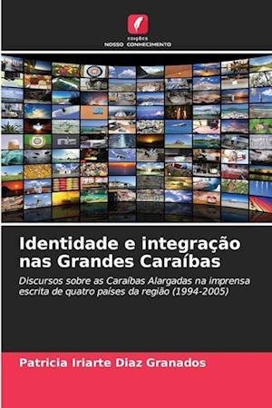 Identidade e integração nas Grandes Caraíbas