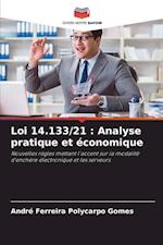 Loi 14.133/21 : Analyse pratique et économique