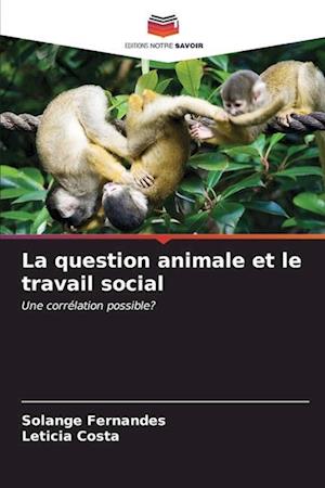 La question animale et le travail social