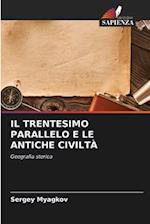 IL TRENTESIMO PARALLELO E LE ANTICHE CIVILTÀ