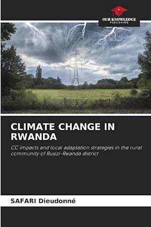 CLIMATE CHANGE IN RWANDA