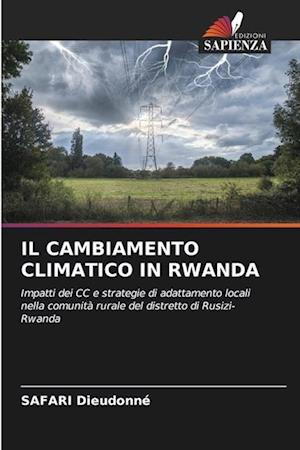 IL CAMBIAMENTO CLIMATICO IN RWANDA