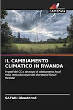 IL CAMBIAMENTO CLIMATICO IN RWANDA