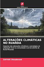 ALTERAÇÕES CLIMÁTICAS NO RUANDA