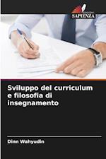 Sviluppo del curriculum e filosofia di insegnamento