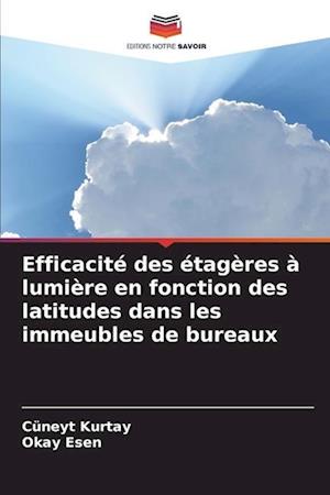 Efficacité des étagères à lumière en fonction des latitudes dans les immeubles de bureaux