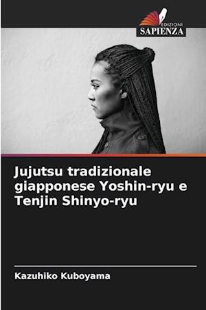 Jujutsu tradizionale giapponese Yoshin-ryu e Tenjin Shinyo-ryu