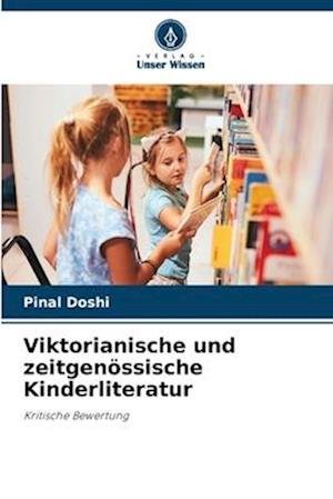 Viktorianische und zeitgenössische Kinderliteratur