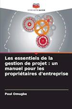 Les essentiels de la gestion de projet