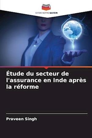 Étude du secteur de l'assurance en Inde après la réforme