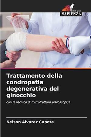 Trattamento della condropatia degenerativa del ginocchio