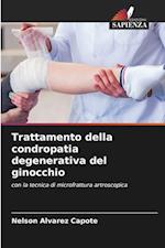 Trattamento della condropatia degenerativa del ginocchio