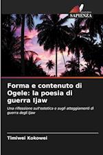 Forma e contenuto di Ogele: la poesia di guerra Ijaw