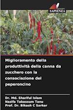 Miglioramento della produttività della canna da zucchero con la consociazione del peperoncino