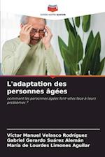 L'adaptation des personnes âgées