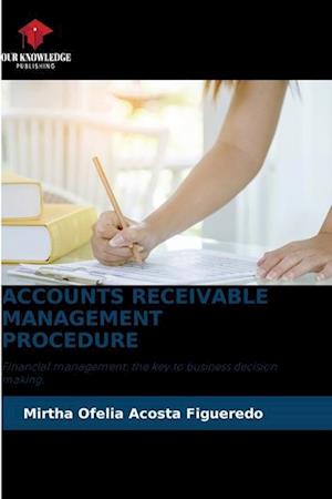 ACCOUNTS RECEIVABLE MANAGEMENT PROCEDURE