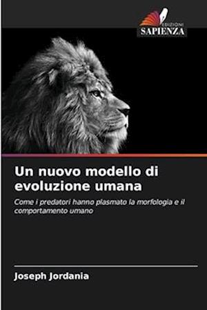 Un nuovo modello di evoluzione umana