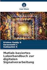 Matlab-basiertes Laborhandbuch zur digitalen Signalverarbeitung