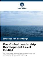 Das Global Leadership Development Level (GLDL)