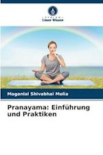 Pranayama: Einführung und Praktiken