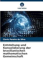 Entstehung und Konsolidierung der brasilianischen mathematischen Gemeinschaft